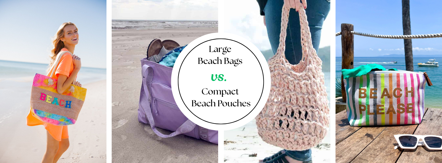 Large Beach Bags vs. Compact Beach Pouches: Choosing the Right Summer Product for Your Brand's Market